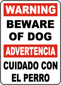 Bilingual Warning Beware Of Dog Sign