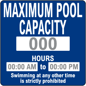 Custom Pool Sign — Capacity and Hours