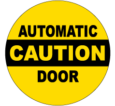 Caution Automatic Door Label