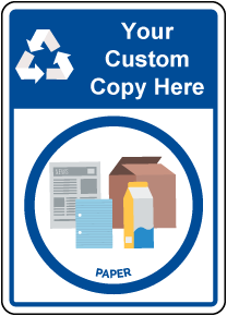 Custom Recycling Sign