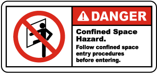 Danger Follow Entry Procedures Label