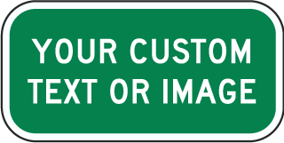 Supplemental Custom Traffic Sign