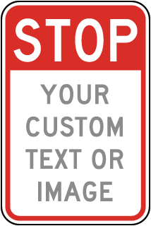 Custom Stop Sign