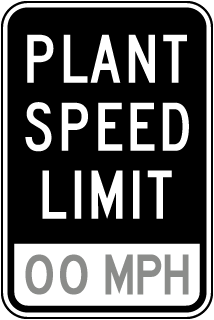 Custom Plant Speed Limit Sign
