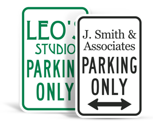 Parking Only Signs