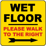 Wet Floor Walk To The Right Label