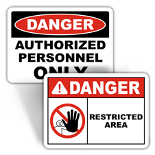 Danger Restricted Access Signs