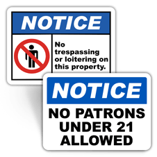 Notice Property Control Signs