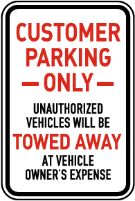 Customer Parking Only Sign