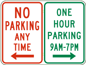 No Parking / One Hour Parking Sign