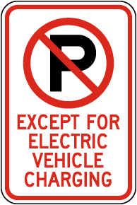 Except for Electric Vehicle Charging Sign