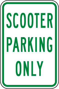Scooter Parking Only Sign