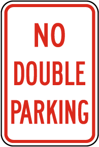 No Double Parking Sign