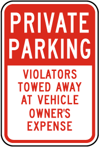 Private Parking Violators Towed Sign