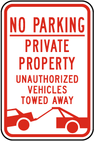 No Parking Private Property Sign