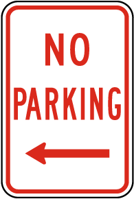 No Parking (Left Arrow) Sign