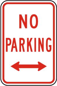 No Parking (Double Arrow) Sign