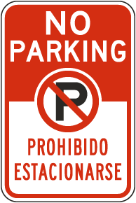 Bilingual No Parking Sign