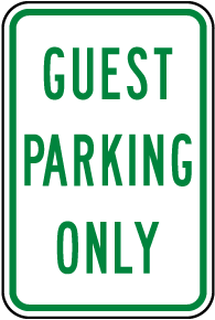 Guest Parking Only Sign