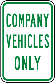 Company Vehicles Only Sign