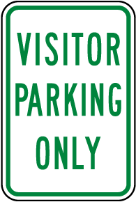 Visitor Parking Only Sign
