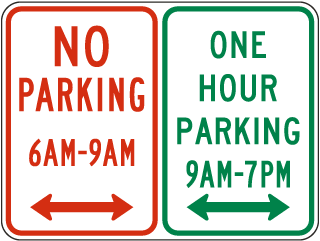 No Parking / One Hour Parking Sign