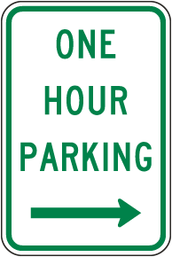 One Hour Parking Right Arrow Sign