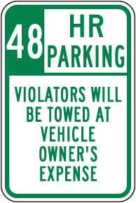 48 Hour Parking Violators Will Be Towed Sign