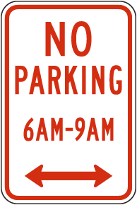 No Parking 6AM-9AM Sign