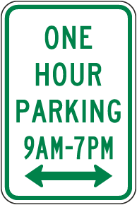 One Hour Parking 9AM-7PM Sign