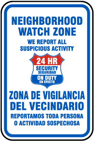 Bilingual Neighborhood Watch Zone Sign