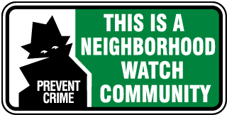 Neighborhood Watch Community Sign