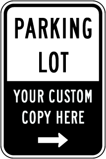 Custom Private Parking Lot Sign