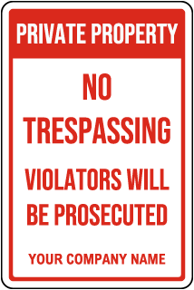 Custom Private Property Sign