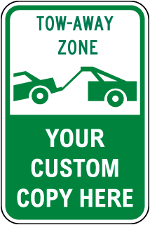 Custom Tow-Away Sign
