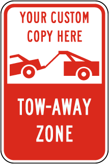 Custom Tow-Away Sign
