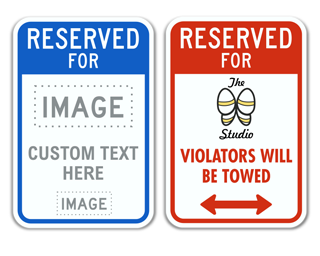 Custom Reserved For Parking Sign