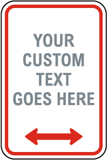 Blank Custom Parking Signs