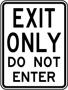 Exit Only Do Not Enter Sign