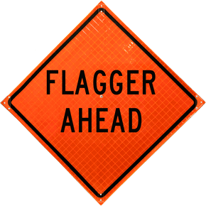 Flagger Ahead Roll-Up Sign