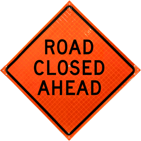 Road Closed Ahead Roll-Up Sign