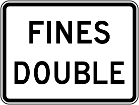 Fines Double Sign