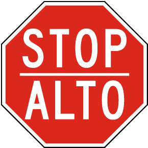 Bilingual Stop Alto Sign