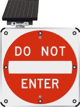 LED Solar Do Not Enter Sign